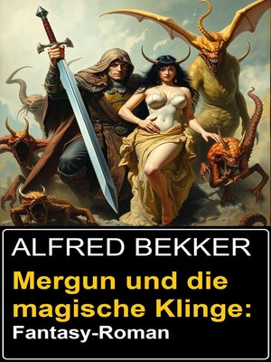Mergun und die magische Klinge - ebook